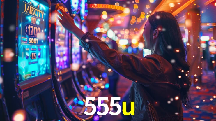 555u: Seu Cassino Premiado com Pagamentos Rápidos